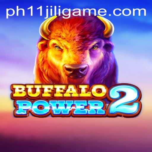 Exploring BuffaloPower2: A Comprehensive Guide to the Latest Ph11 Jili Game