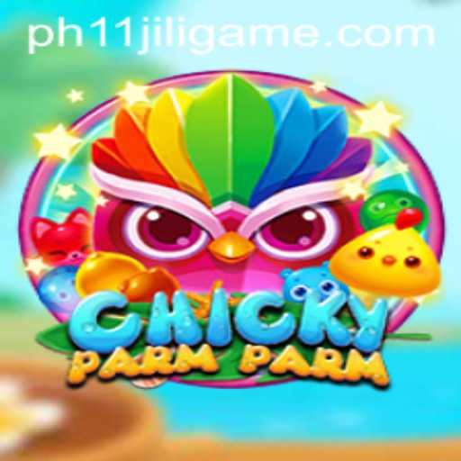 Unveiling ChickyParmParm and the Exciting World of PH11 Jili Game