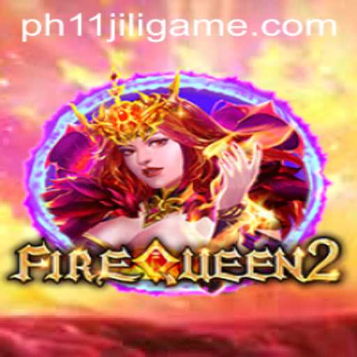 Discover the Thrills of FireQueen2: A Comprehensive Guide to This Exciting PH11 Jili Game