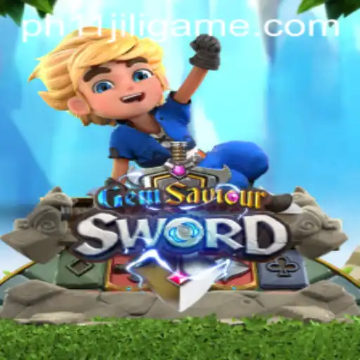 GemSaviourSword: An Epic Adventure in Ph11 Jili Game Universe