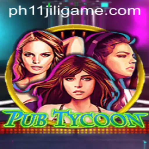 PubTycoon and the Allure of ph11 Jili Game: A Comprehensive Overview